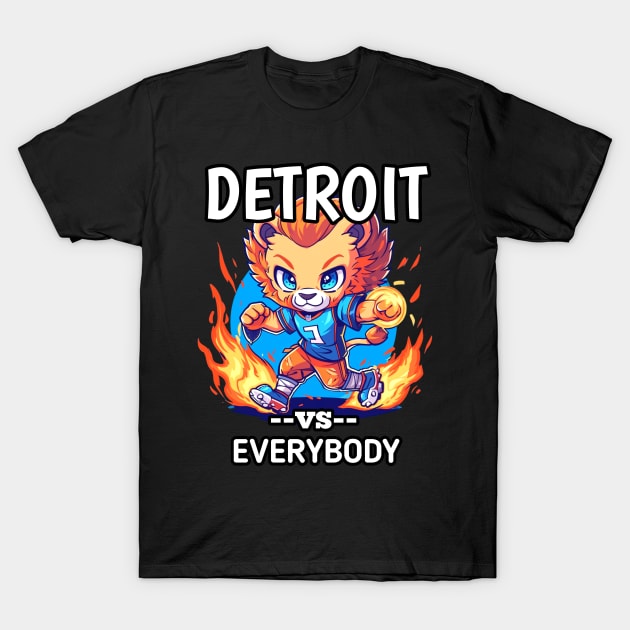 Detroit vs Everybody T-Shirt by MaystarUniverse